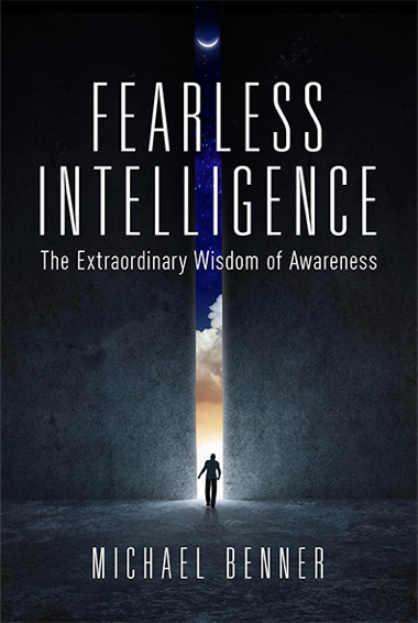 Fearless Intelligence